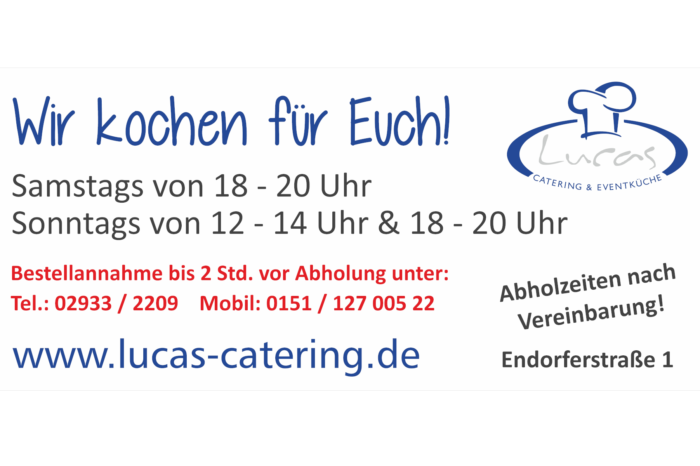 Lucas Catering kocht für Euch am Wochenende